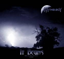 Mythology (USA) : It Begins Mythology (USA) : It Begins